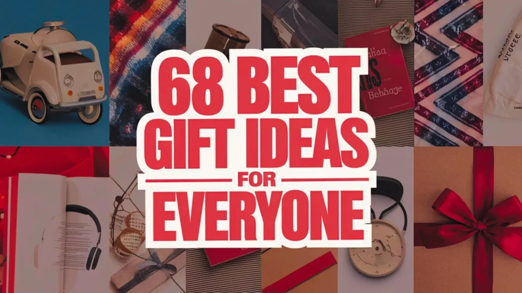 68 Unique Gift Ideas for Everyone