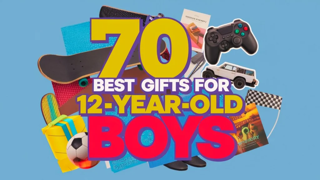 70 Best Gifts for 12-Year-Old Boys